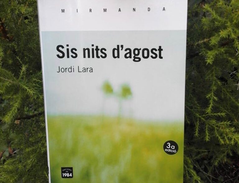 Sis nits d’agost, de Jordi Lara