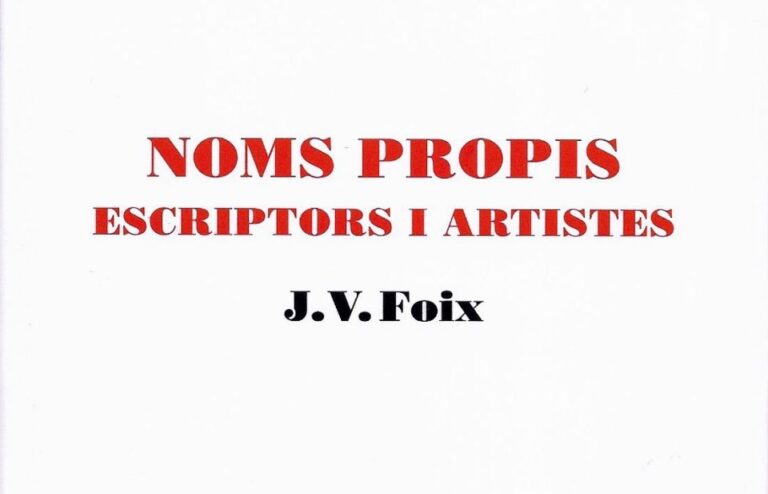 Josep Vicenç Foix i els “noms propis”