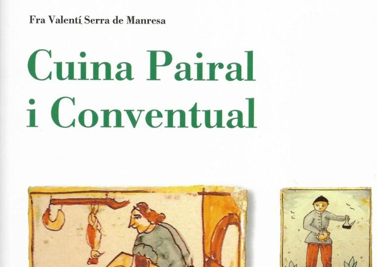 ‘Cuina pairal i conventual’, el nou llibre de Fra Valentí Serra de Manresa