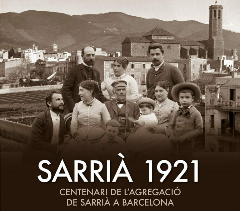 Sarrià 1921: el llibre del Centenari de l’agregació de Sarrià a Barcelona