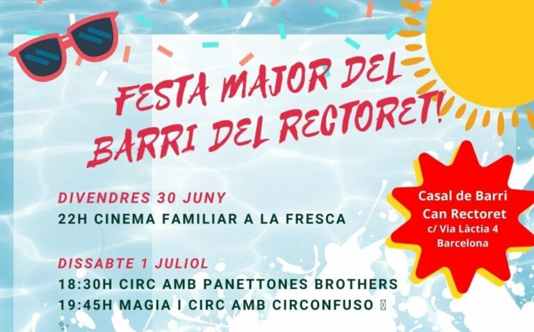 Festa Major del Rectoret (30 de juny al 2 de juliol): el programa