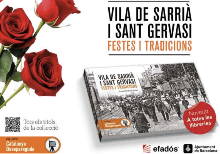Especial Sant Jordi: ‘Festes i tradicions a Sarrià, Sant Gervasi i Vallvidrera’