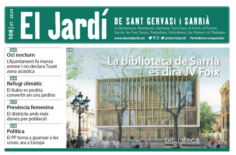 El Jardí de Sant Gervasi i Sarrià, 108, juliol 2024